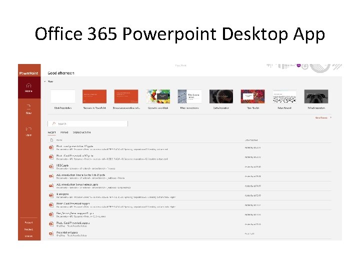 Office 365 Powerpoint Desktop App Office 365 Powerpoint Desktop App