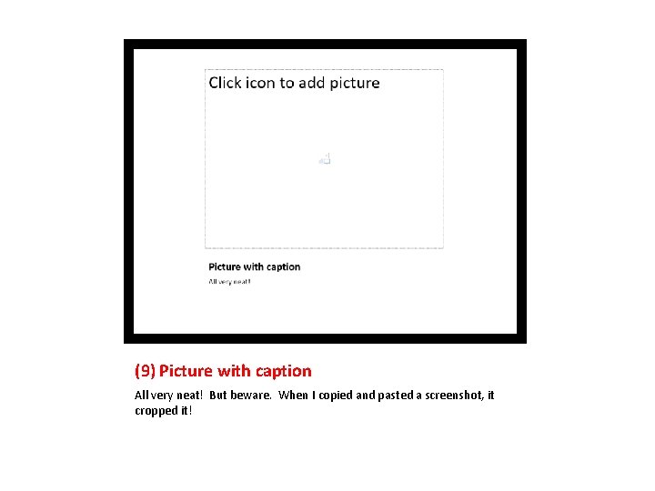 (9) Picture with caption All very neat! But beware. When I copied and pasted (9) Picture with caption All very neat! But beware. When I copied and pasted