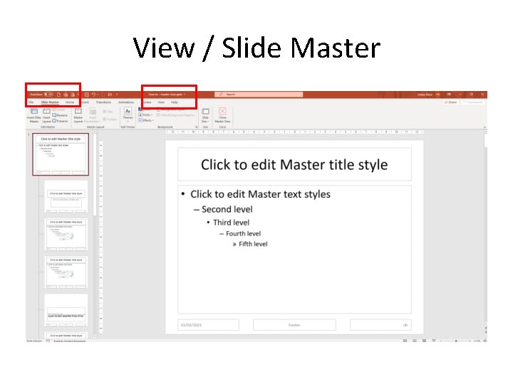View / Slide Master View / Slide Master