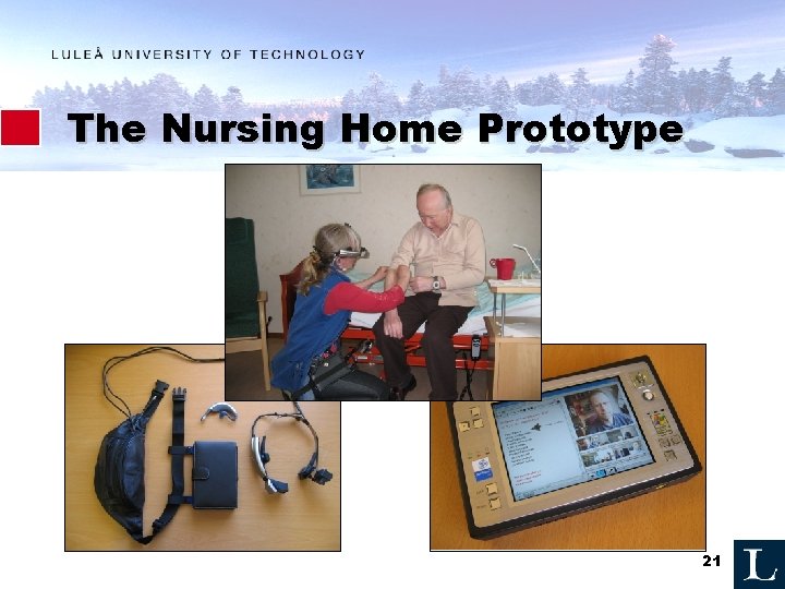 The Nursing Home Prototype 21 The Nursing Home Prototype 21