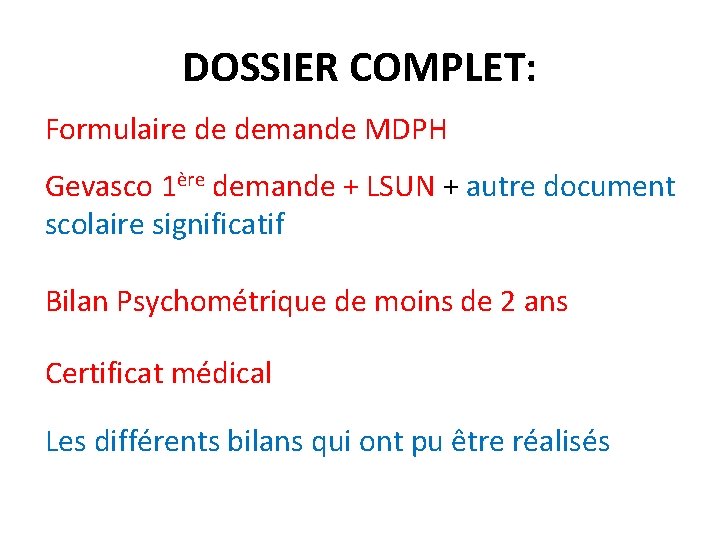 DOSSIER COMPLET: Formulaire de demande MDPH Gevasco 1ère demande + LSUN + autre document