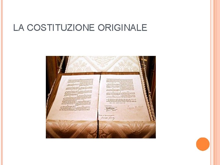 LA COSTITUZIONE ORIGINALE 