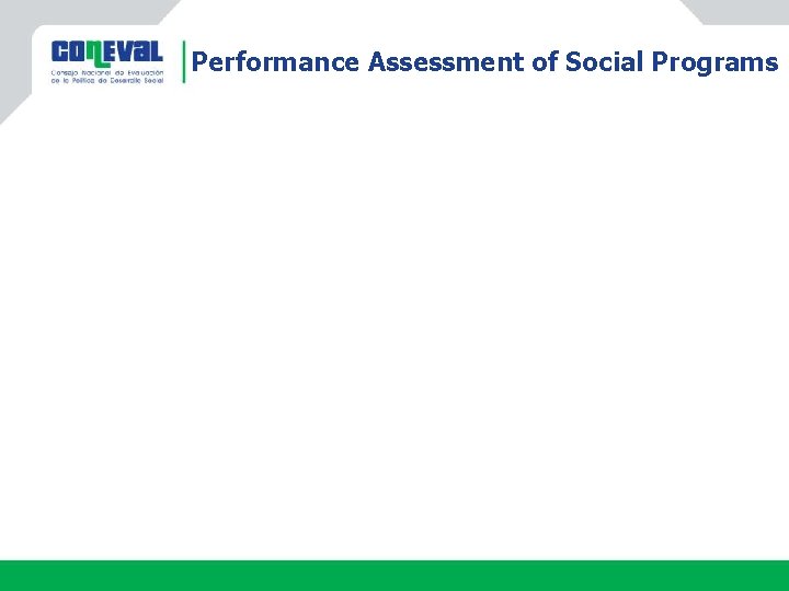 Performance Assessment of Social Programs 