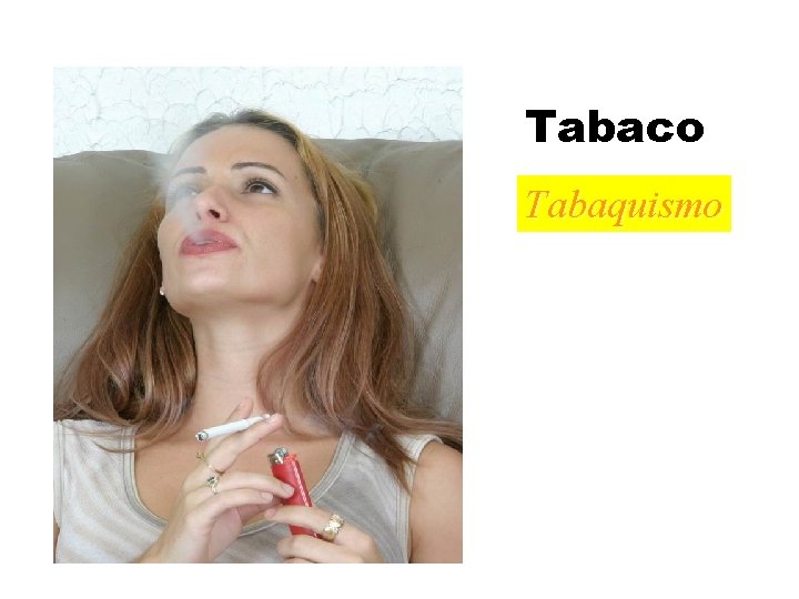 Tabaco Tabaquismo 