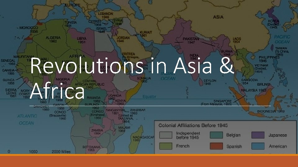 Revolutions in Asia & Africa 