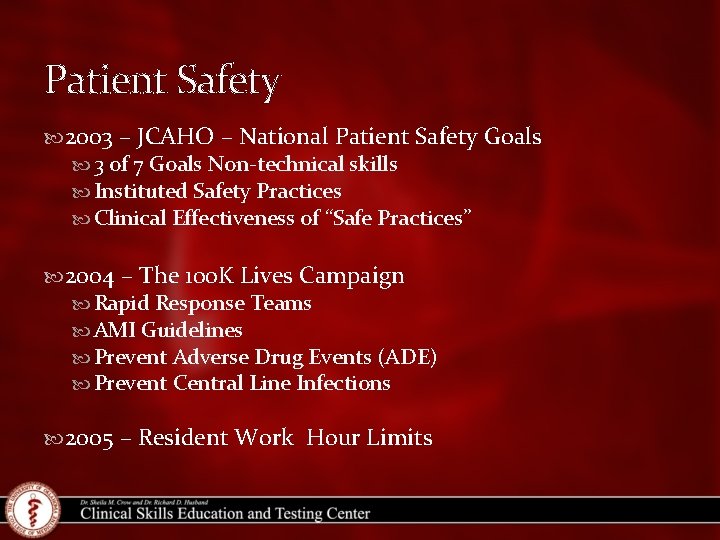 Patient Safety 2003 – JCAHO – National Patient Safety Goals 3 of 7 Goals