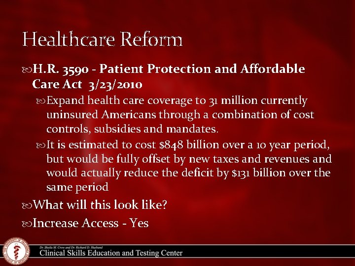 Healthcare Reform H. R. 3590 - Patient Protection and Affordable Care Act 3/23/2010 Expand