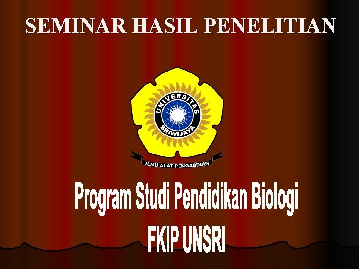 SEMINAR HASIL PENELITIAN 