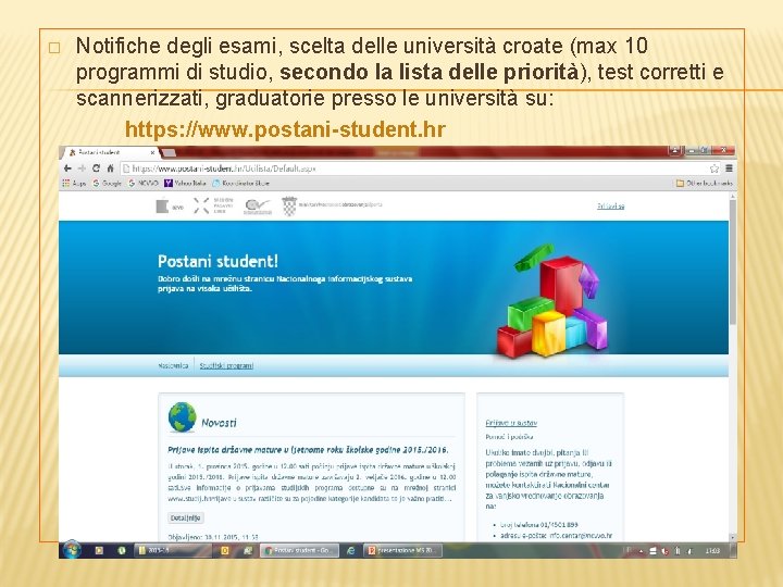� Notifiche degli esami, scelta delle università croate (max 10 programmi di studio, secondo