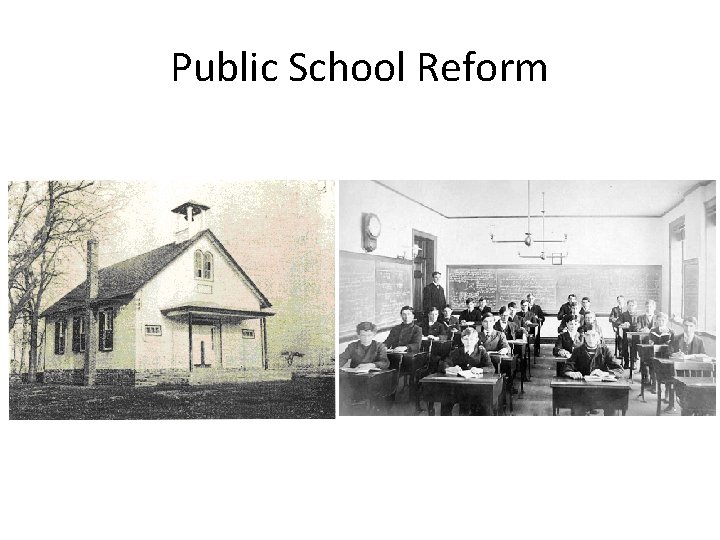 Public School Reform 