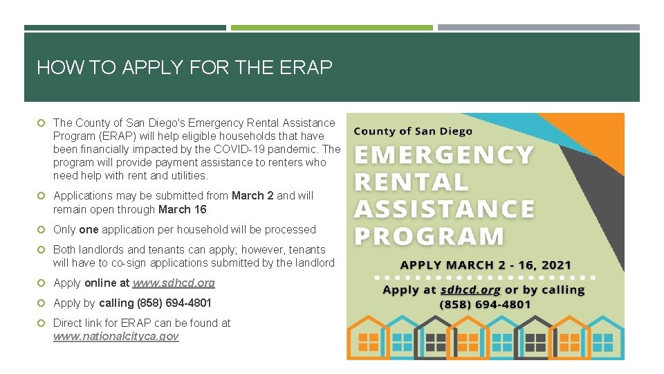 HOW TO APPLY FOR THE ERAP The County of San Diego's Emergency Rental Assistance