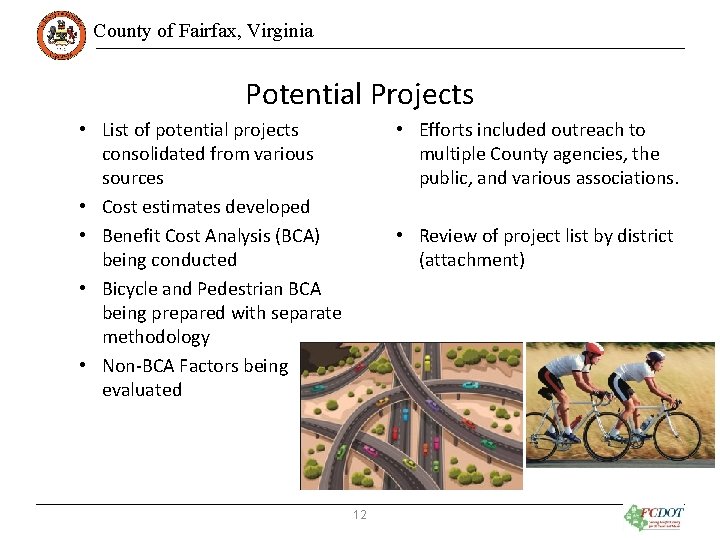 County of Fairfax, Virginia Potential Projects • List of potential projects consolidated from various