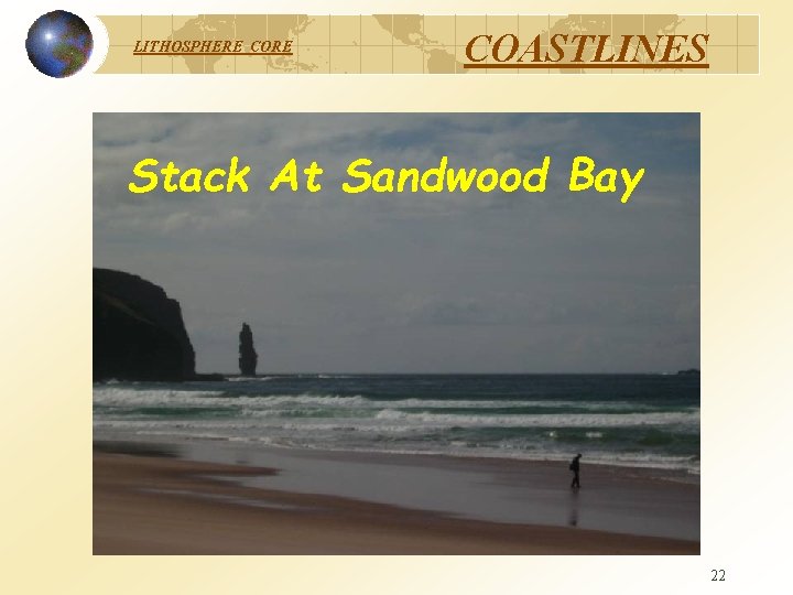 LITHOSPHERE COASTLINES Stack At Sandwood Bay 22 