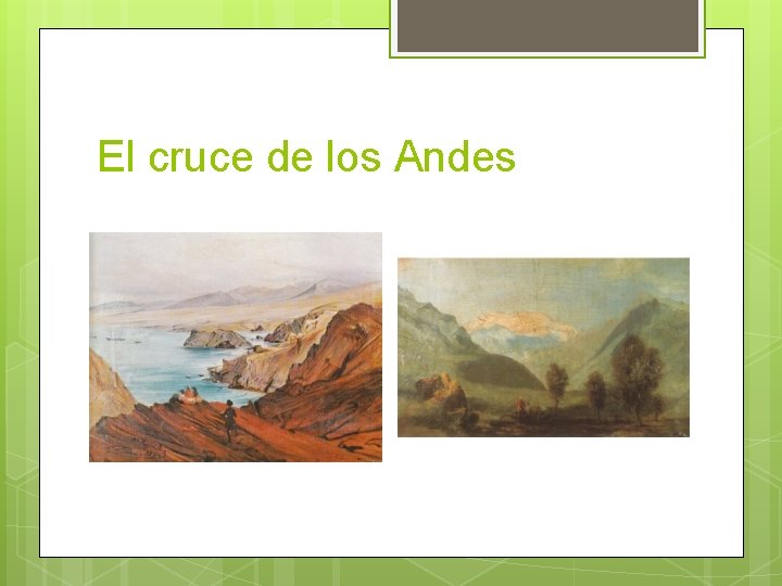 El cruce de los Andes 