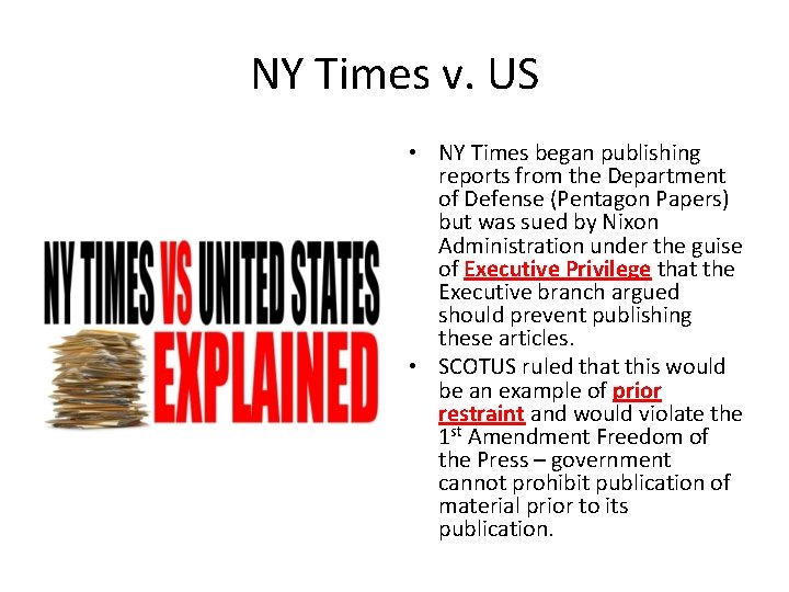 NY Times v. US • NY Times began publishing reports from the Department of NY Times v. US • NY Times began publishing reports from the Department of