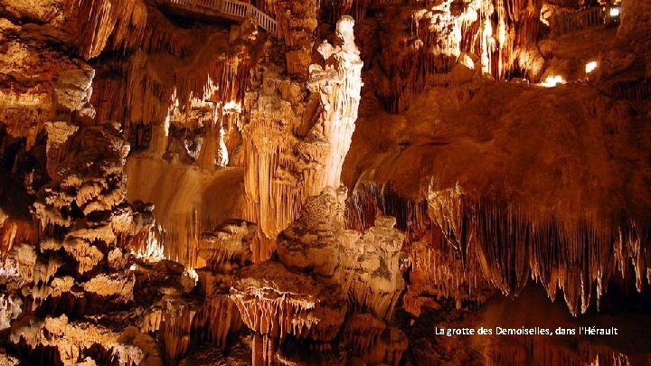 La grotte des Demoiselles, dans l'Hérault 