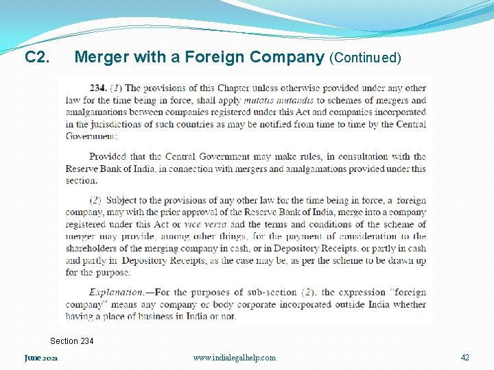 C 2. Merger with a Foreign Company (Continued) Section 234 June 2021 www. indialegalhelp.