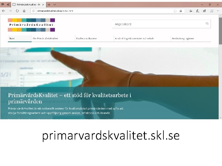 primarvardskvalitet. skl. se 