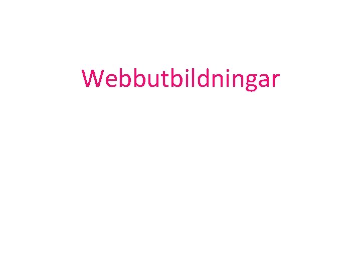 Webbutbildningar 