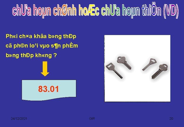 Ph «i ch×a khãa b» ng thÐp cã ph©n lo¹i vµo s¶n phÈm b»