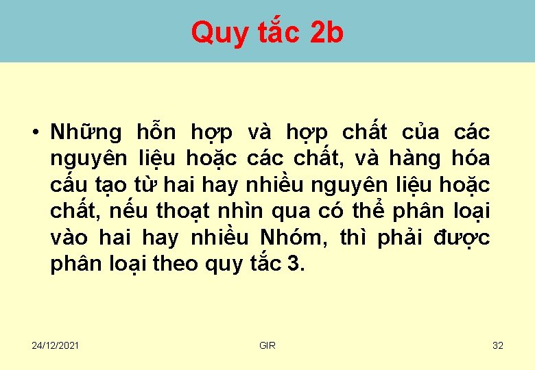 Quy tắc 2 b • Những hỗn hợp và hợp chất của các nguyên