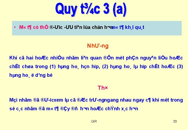  • M « t¶ cô thÓ ® Ưîc ƯU tiªn lùa chän h¬nm