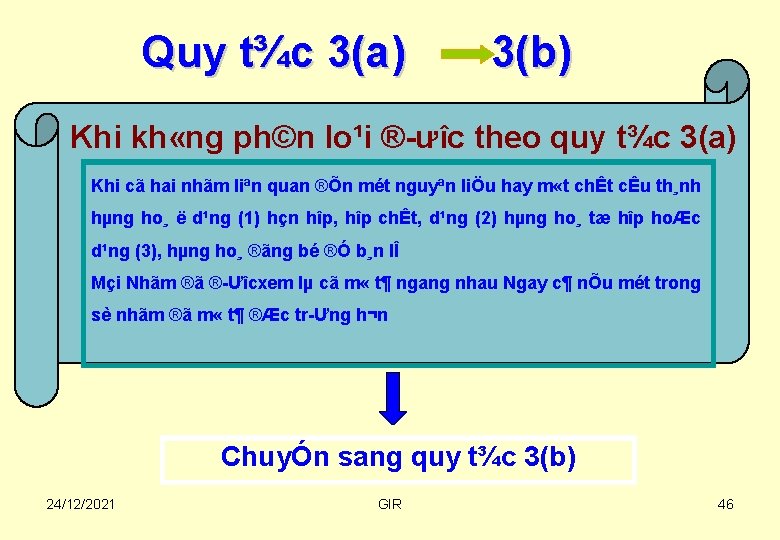 Quy t¾c 3(a) 3(b) Khi kh «ng ph©n lo¹i ® ưîc theo quy t¾c