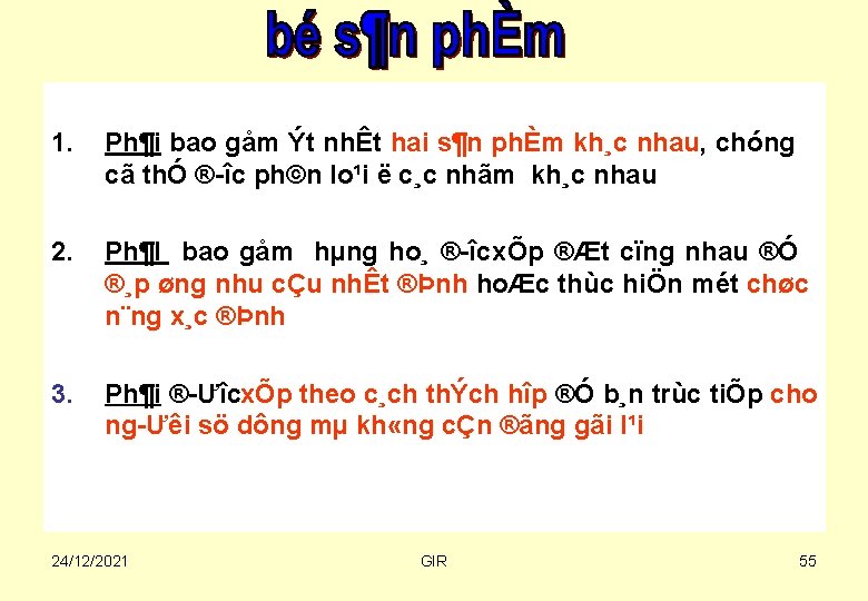 1. Ph¶i bao gåm Ýt nhÊt hai s¶n phÈm kh¸c nhau, chóng cã thÓ