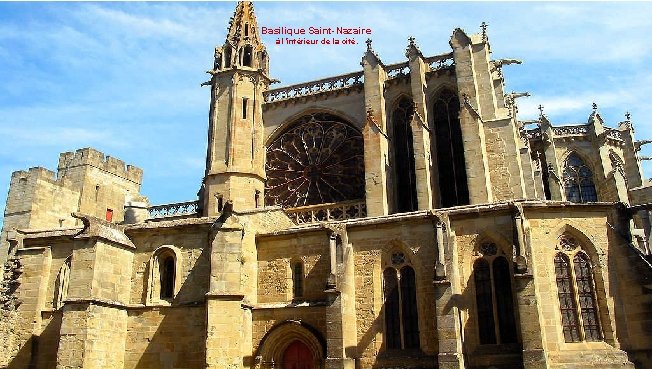 Basilique Saint-Nazaire à l’intérieur de la cité. 