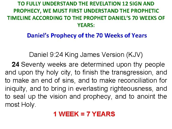 TO FULLY UNDERSTAND THE REVELATION 12 SIGN AND PROPHECY, WE MUST FIRST UNDERSTAND THE