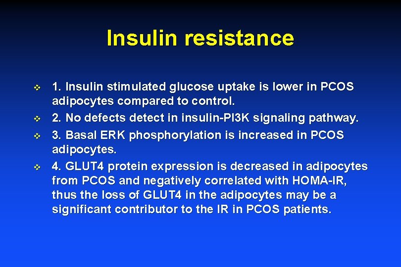 Insulin resistance v v 1. Insulin stimulated glucose uptake is lower in PCOS adipocytes