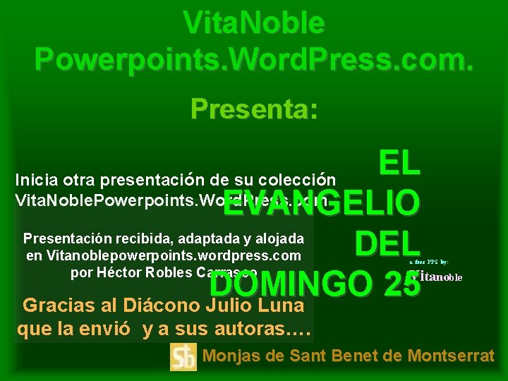 Vita. Noble Powerpoints. Word. Press. com. Presenta: EL Inicia otra presentación de su colección