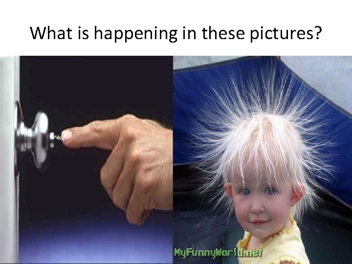 What is happening in these pictures? 