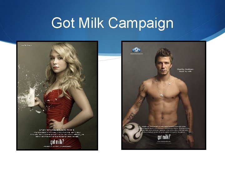 Got Milk Campaign 