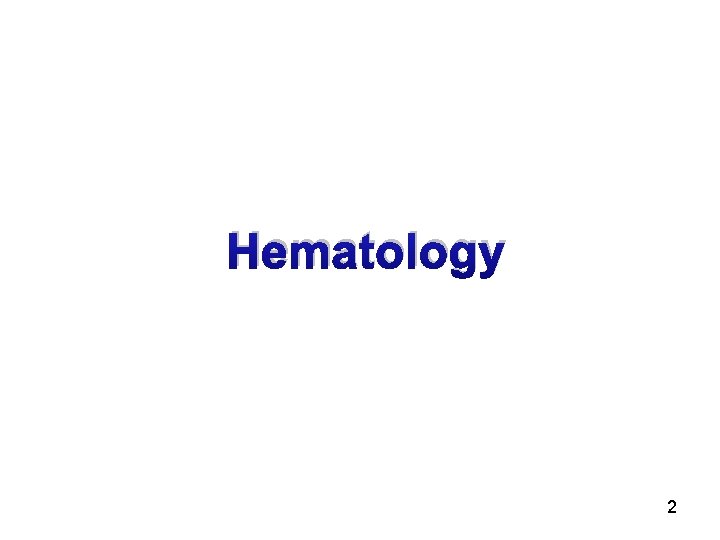 Hematology 2 