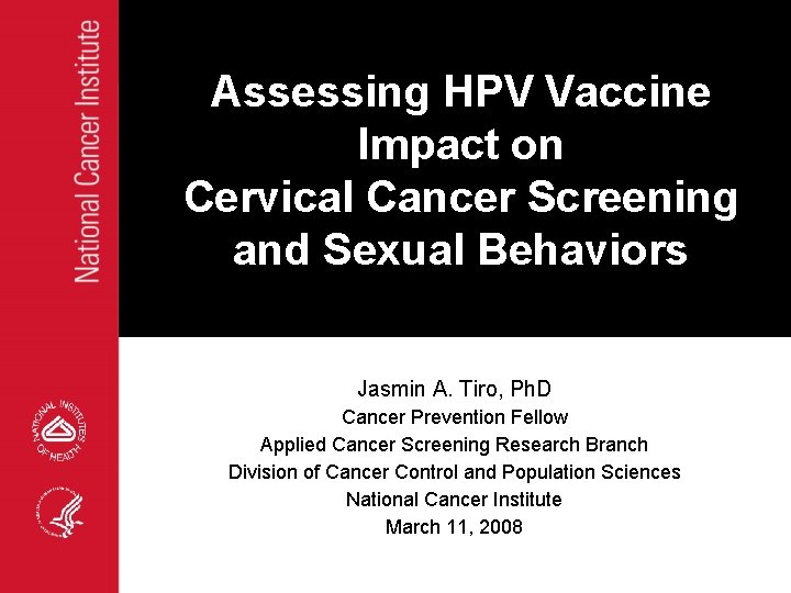 Assessing HPV Vaccine Impact on Cervical Cancer Screening