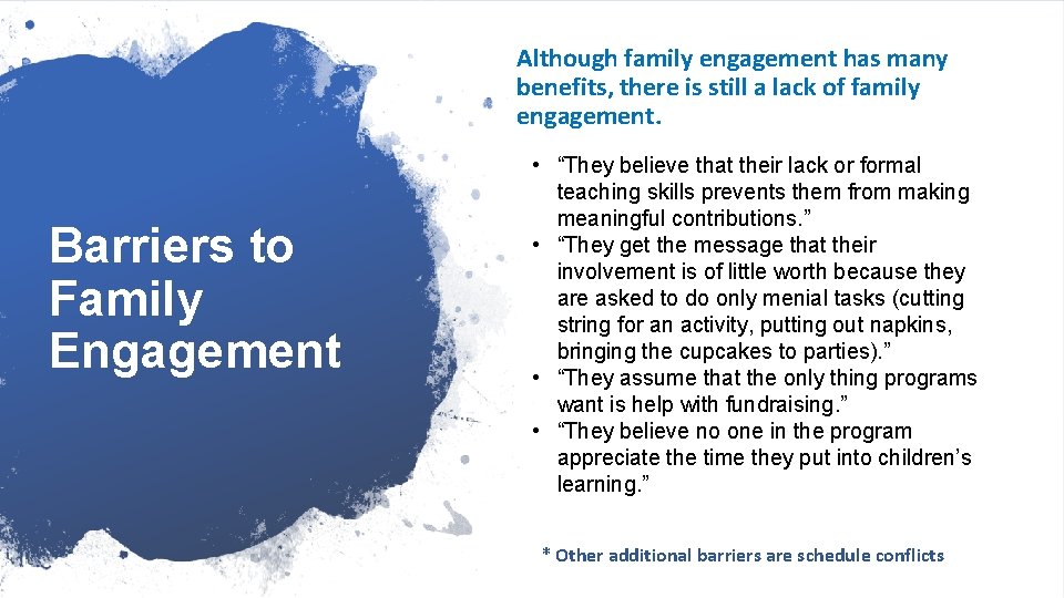 Although family engagement has many benefits, there is still a lack of family engagement. Although family engagement has many benefits, there is still a lack of family engagement.