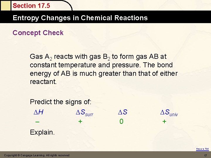 Section 17. 5 Entropy Changes in Chemical Reactions Concept Check Gas A 2 reacts
