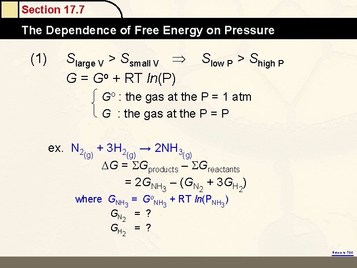 Section 17. 7 The Dependence of Free Energy on Pressure (1) Slarge V >