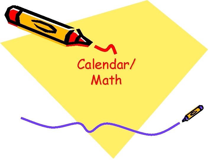 Calendar/ Math Calendar/ Math