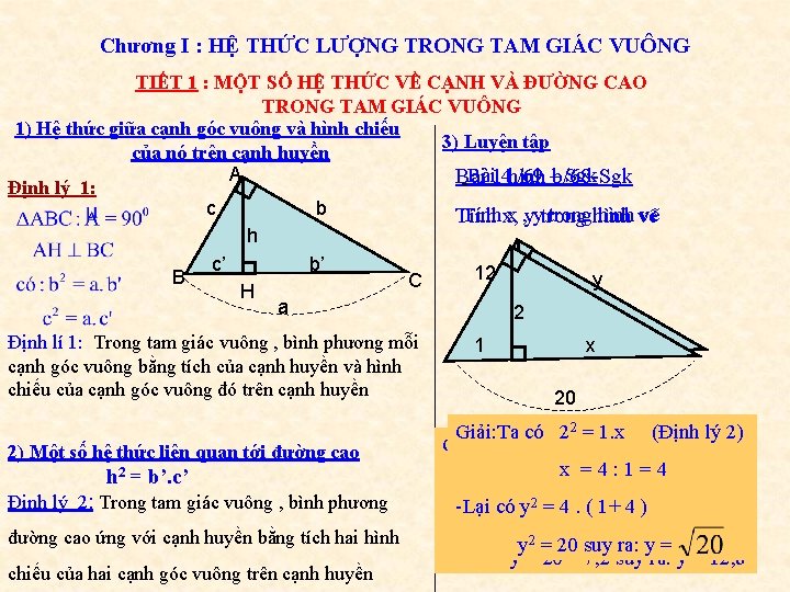Chương I : HỆ THỨC LƯỢNG TRONG TAM GIÁC VUÔNG TIẾT 1 : MỘT