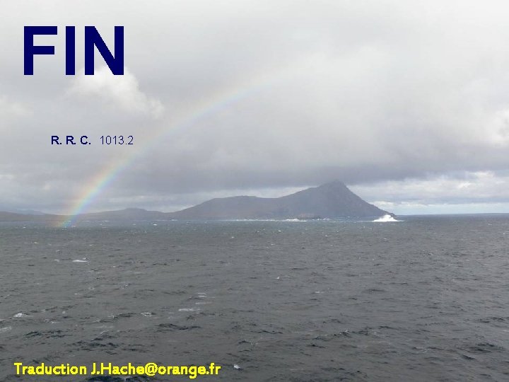 FIN R. R. C. 1013. 2 Traduction J. Hache@orange. fr 