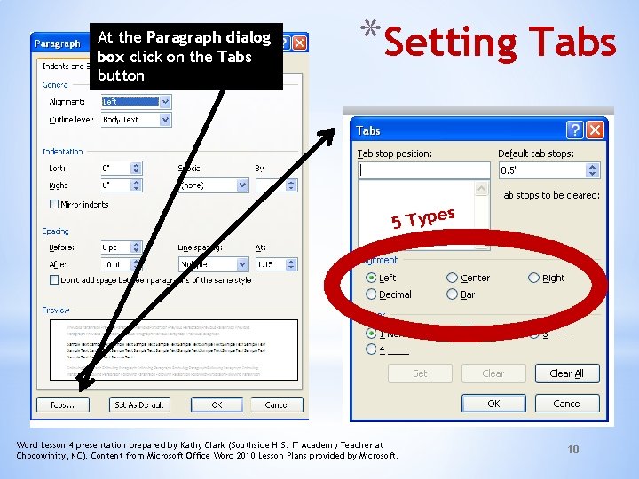 At the Paragraph dialog box click on the Tabs button *Setting Tabs es 5
