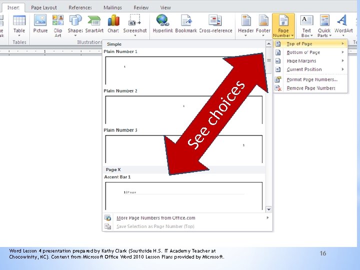 s oic e ch e Se Word Lesson 4 presentation prepared by Kathy Clark