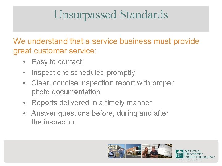 Great Service Inspection Notes Inspections You Can Trust Specialized Property Inspection Services