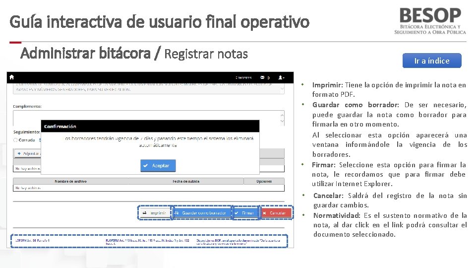 Guía interactiva de usuario final operativo Administrar bitácora / Registrar notas Ir a índice