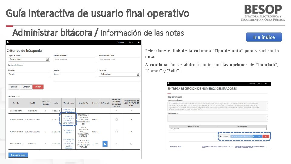 Guía interactiva de usuario final operativo Administrar bitácora / Información de las notas Ir