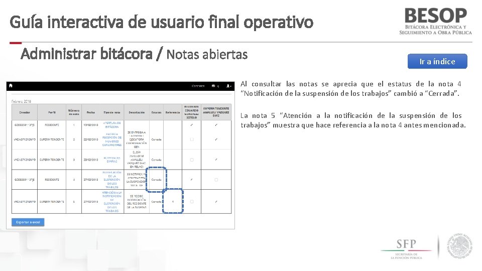 Guía interactiva de usuario final operativo Administrar bitácora / Notas abiertas Ir a índice