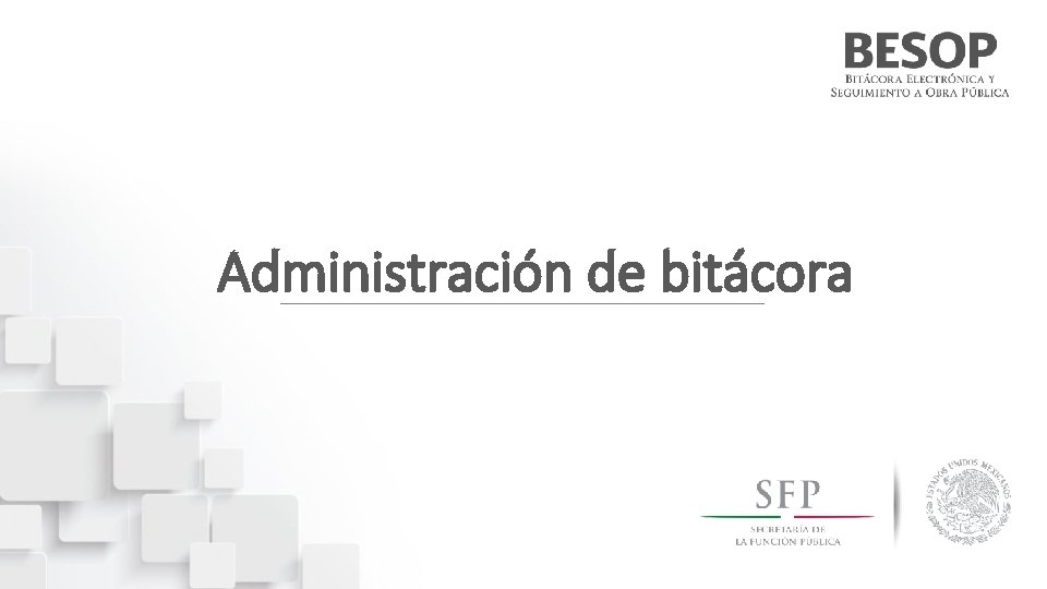 Administración de bitácora 