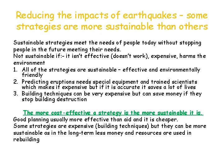 Reducing the impacts of earthquakes – some strategies are more sustainable than others Sustainable